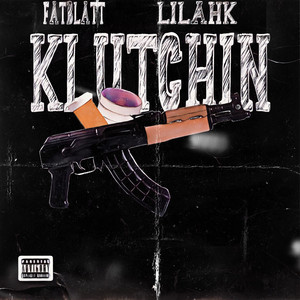 Klutchin (Explicit)