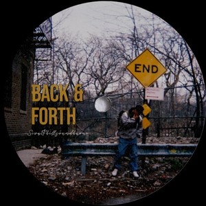 BACK & FORTH (Explicit)