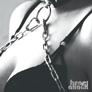Heart Attack (Explicit)