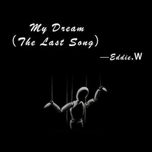 my dream（The Last Song）