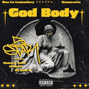 God Body (feat. DJ Raw B, Mainey Vent & Infinite) [Explicit]