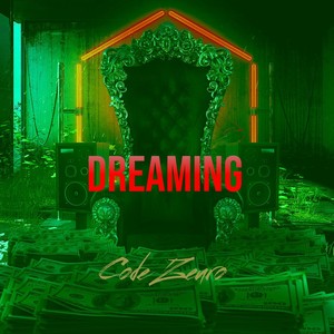 Dreaming (Explicit)