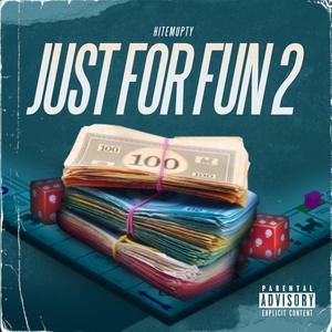 Just For Fun 2 (Explicit)