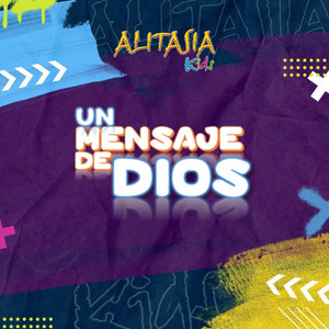 Alitasia Kids - Un Mensaje De Dios