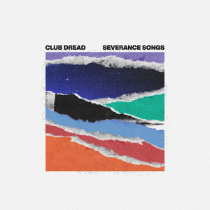 Severance Songs (Explicit)