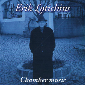 Erik Lotichius: Chamber Music