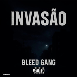 Invasão (Explicit)