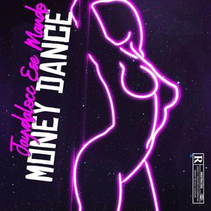 Money dance (feat. Ese mändø)