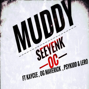 Muddy (Explicit)