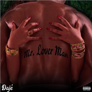 Mr. Lover Man (Explicit)