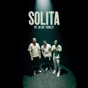 Solita (feat. Jay Lumi & Promeezzy) [Explicit]