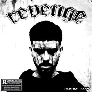 REVENGE (Explicit)