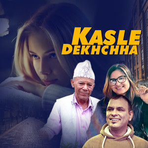 Kasle Dekhchha