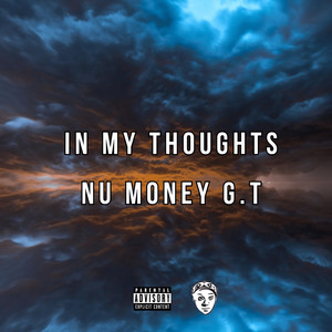 In My Thoughts (Explicit)