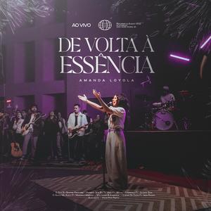 De Volta à Essência (Ao Vivo)