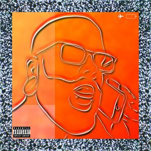 Airplane Mode, Pt. II (feat. Tastemakers) (Explicit)