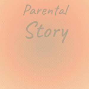 Parental Story