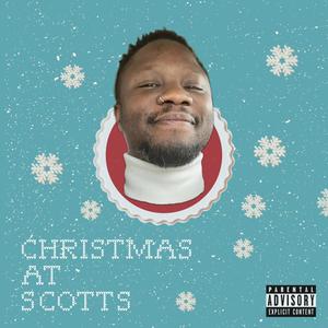 Christmas at Scotts (Explicit)