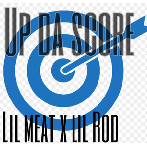 Up da Score (Explicit)