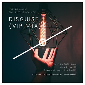 Disguise (Extended VIP Mix)