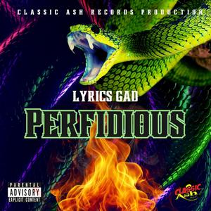 Perfidious (Explicit)