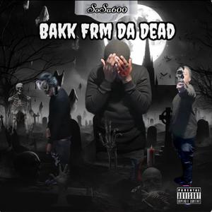 Dead Niggas (feat. FattCraxh & La Thraxx) (Explicit)
