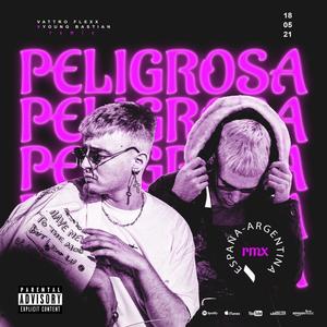 Peligrosa (Remix)