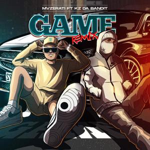 GAME (feat. KZ Da Bandit) (REMIX|Explicit)