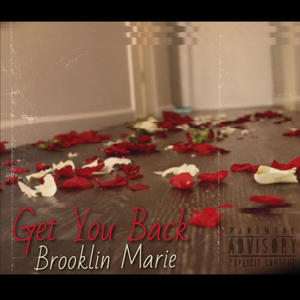 Get You Back (Explicit)