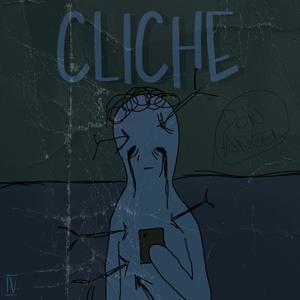 Cliche (Explicit)