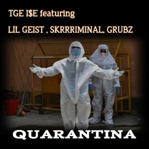 Quarantina (Explicit)