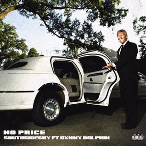 No Price (feat. Dxnny Dolphin) [Explicit]