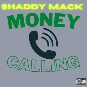 Money Calling (Explicit)