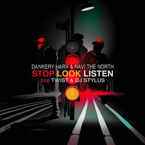 Stop Look Listen (Explicit)