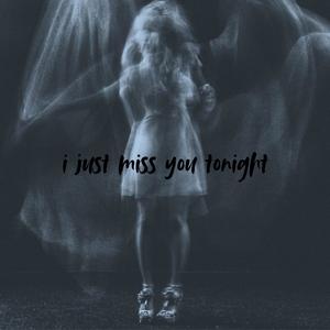 i just miss you tonight (feat. julie!)