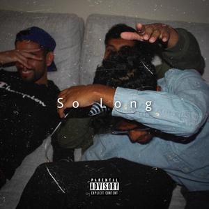 So Long (Explicit)