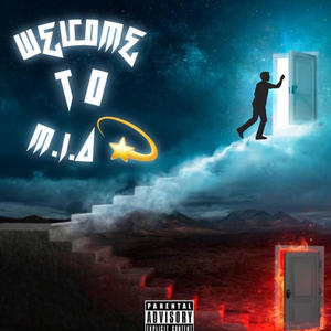 Welcome To MIA (Explicit)