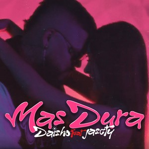 Más Dura (Explicit)
