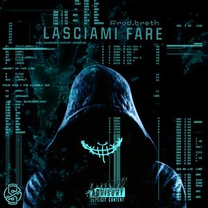 Lasciami Fare (feat. breth) [Explicit]