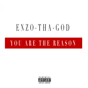 You Are the Reason (Explicit)