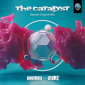 The Catalyst-Sacred (Original Mix)