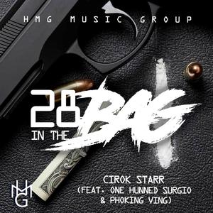 28 in the Bag (feat. One Hunned, Surgio & Phoking Ving) [Explicit]