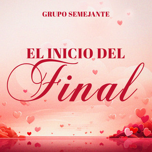 El Inicio Del Final (Explicit)