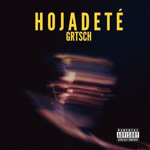 HOJADETÉ (Explicit)