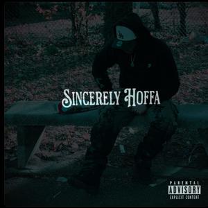 Sincerely Hoffa (Explicit)