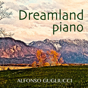 Dreamland Piano