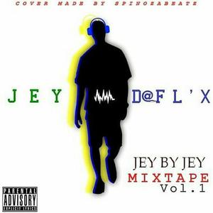 Jey By Jey(feat. SPINO, Cosmik, Volexu's Beatz, Gust DanDy, Laweare Kissbaby, K-Rhym'x & Dirlo) (Explicit)