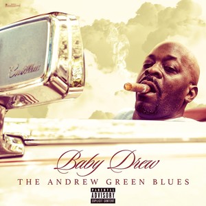 The Andrew Green Blues (Explicit)