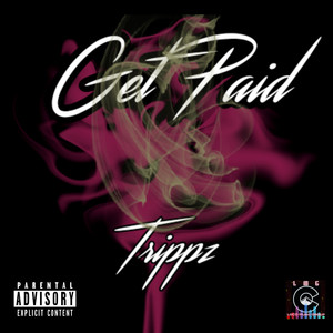 Get Paid (Explicit)