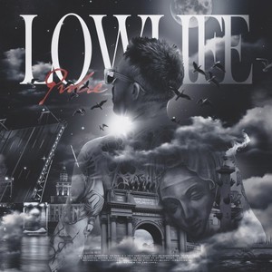 Lowlife (Explicit)